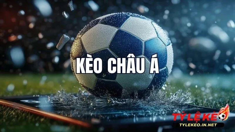 Các loại kèo nhà cái - Kèo Châu Á