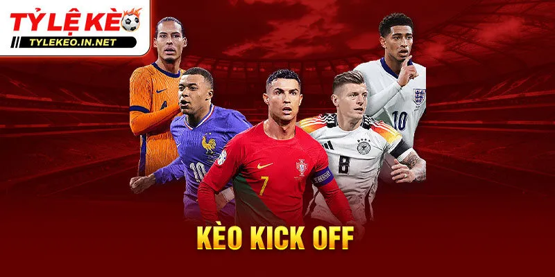 Kèo kick off