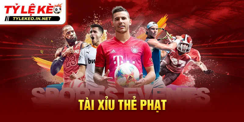 Tài xỉu thẻ phạt